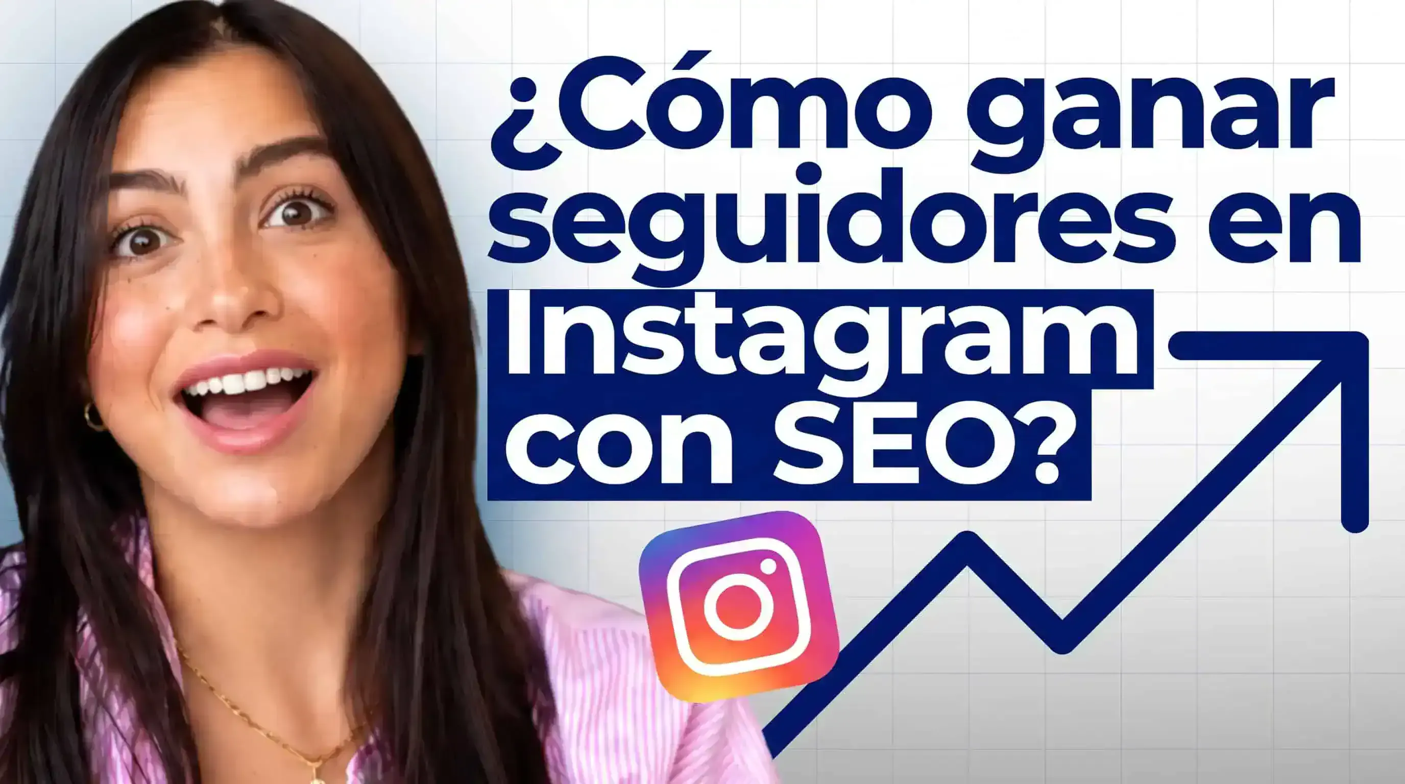 Cómo ganar seguidores en Instagram con SEO