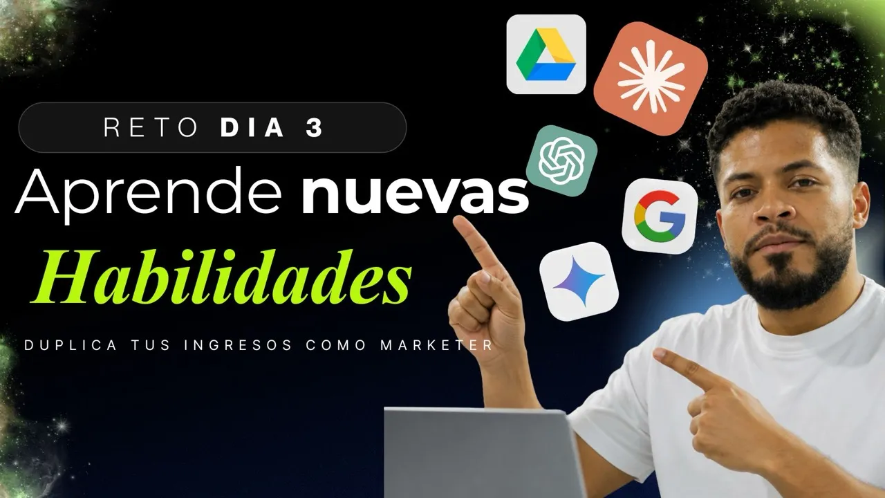 Reto Día 3: Aprende nuevas habilidades