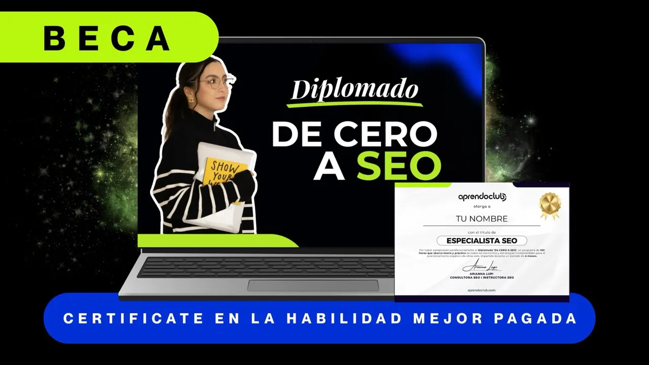Beca — Diplomado De Cero a SEO